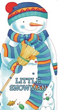 Little Snowman (Board Books)