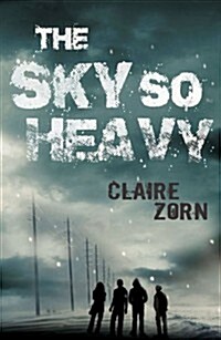 The Sky So Heavy (Paperback)