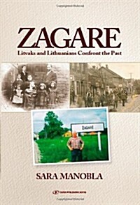 Zagare: Litvaks and Lithuanians Confront the Past (Paperback)