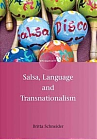 Salsa, Language and Transnationalism (Hardcover)