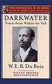 Darkwater: Voices from Within the Veil (Paperback)