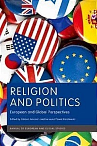 Religion and Politics : European and Global Perspectives (Hardcover)