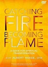 Catching Fire, Becoming Flame (DVD)