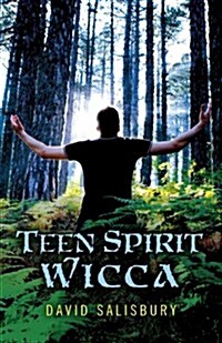Teen Spirit Wicca (Paperback)