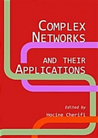 Complex Networks and Their Applications (Hardcover)