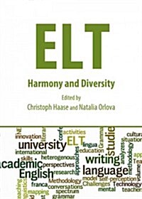 ELT : Harmony and Diversity (Hardcover)