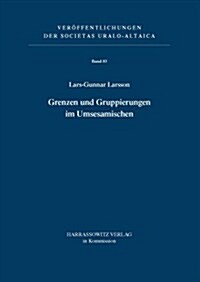 Grenzen Und Gruppierungen Im Umesamischen (Hardcover)