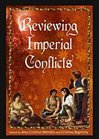 Reviewing Imperial Conflicts (Hardcover)