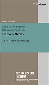 Textbook Quality: A Guide to Textbook Standards (Paperback)