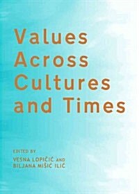 Values Across Cultures and Times (Hardcover)