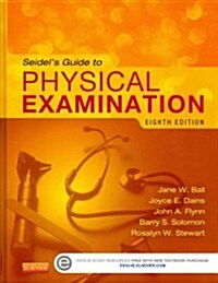 Seidels Guide to Physical Examination (Hardcover, 8th, PCK)