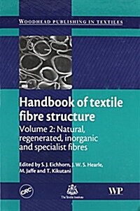 Handbook of Textile Fibre Structure (Package)