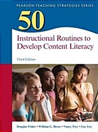 50 Instructional Routines to Develop Content Literacy (Paperback, 3)
