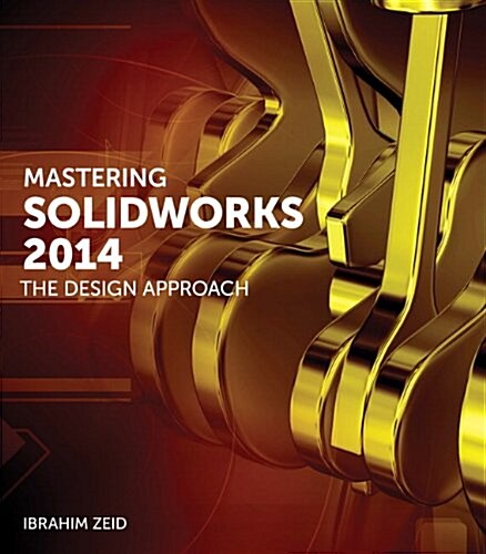 Mastering Solidworks (Paperback, 2)