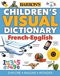 Childrens Visual Dictionary: French-English (Paperback)