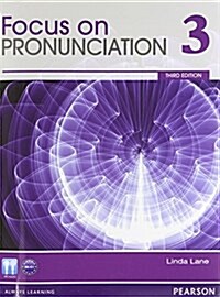 Focus on Pronunciation 3 Value Pack [With CD (Audio)] (Paperback, 3)