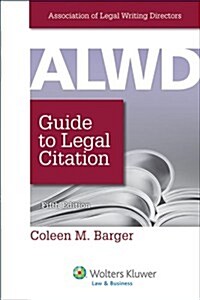 Alwd Guide to Legal Citation (Spiral, 5)