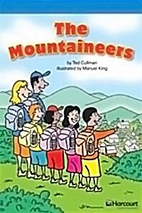 Storytown: On Level Reader Teachers Guide Grade 4 the Mountaineers (Hardcover, Teacher)