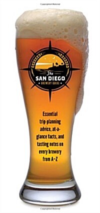 The San Diego Brewery Guide (Paperback)