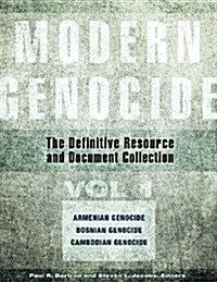 Modern Genocide: The Definitive Resource and Document Collection [4 Volumes] (Hardcover)