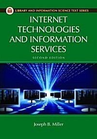 Internet Technologies and Information Services (Paperback, 2, Revised)