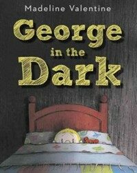 George in the dark 