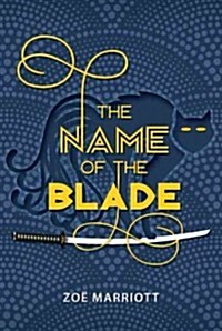 The Name of the Blade (Hardcover)