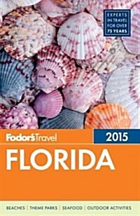 Fodors Florida 2015 (Paperback)