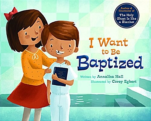 I Want to Be Baptized (Hardcover)