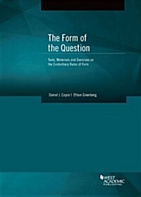 The Form of the Question (Paperback)