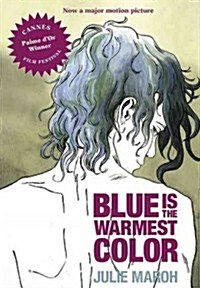 Blue Is the Warmest Color (Prebound, Bound for Schoo)