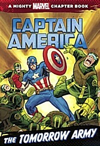 Captain America: The Tomorrow Army (Prebound, Bound for Schoo)