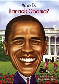 Who Is Barack Obama? (Prebound, Bound for Schoo)