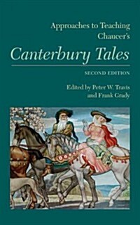 Approaches to Teaching Chaucers Canterbury Tales (Hardcover, 2)