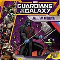 Marvels Guardians of the Galaxy: Battle of Knowhere (Paperback)