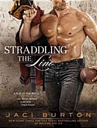 Straddling the Line (Audio CD)