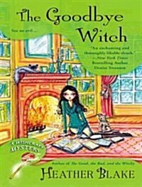The Goodbye Witch: A Wishcraft Mystery (Audio CD, Library - CD)