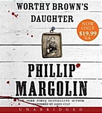 Worthy Browns Daughter (Audio CD)