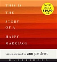 This Is the Story of a Happy Marriage (Audio CD, Unabridged)