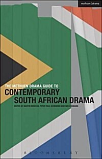 The Methuen Drama Guide to Contemporary South African Theatre (Paperback)