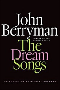 The Dream Songs (Paperback, Reprint)