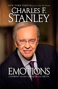 Emotions: Confront the Lies. Conquer with Truth. (Paperback)