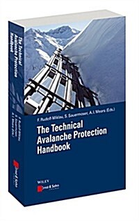 The Technical Avalanche Protection Handbook (Paperback, Revised)