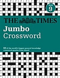 The Times 2 Jumbo Crossword Book 9 : 60 Large General-Knowledge Crossword Puzzles (Paperback)