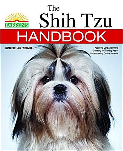 The Shih Tzu Handbook (Paperback, 2, Revised)