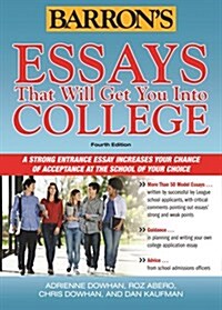 Essays That Will Get You Into College (Paperback, 4)