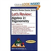 Lets Review Algebra 2/Trigonometry (Paperback, 2nd, Revised)