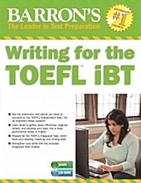 Writing for the TOEFL iBT [With MP3] (Paperback, 5)