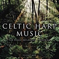 Celtic Harp Music: For Peace, Reflection & Dreaming (Audio CD)