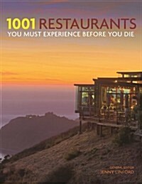 1001 Restaurants You Must Experience Before You Die (Hardcover)